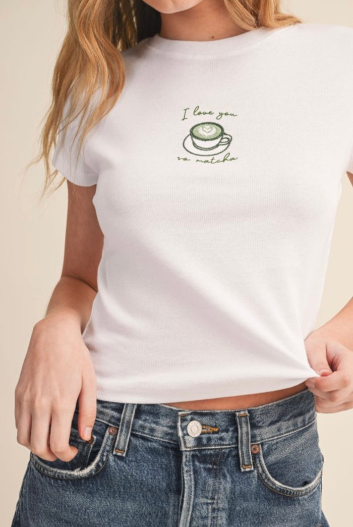 I Love You So Matcha Baby Tee Embro - White